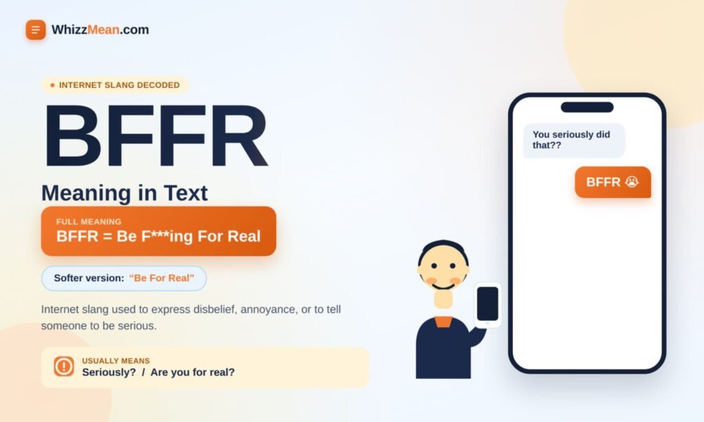 BFFR Meaning in Text: What It Stands for & How to Use It