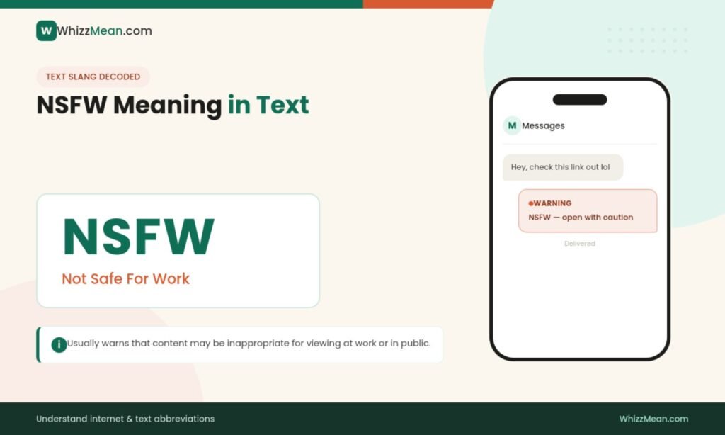 NSFW Meaning in Text: What It Stands for & How to Use It