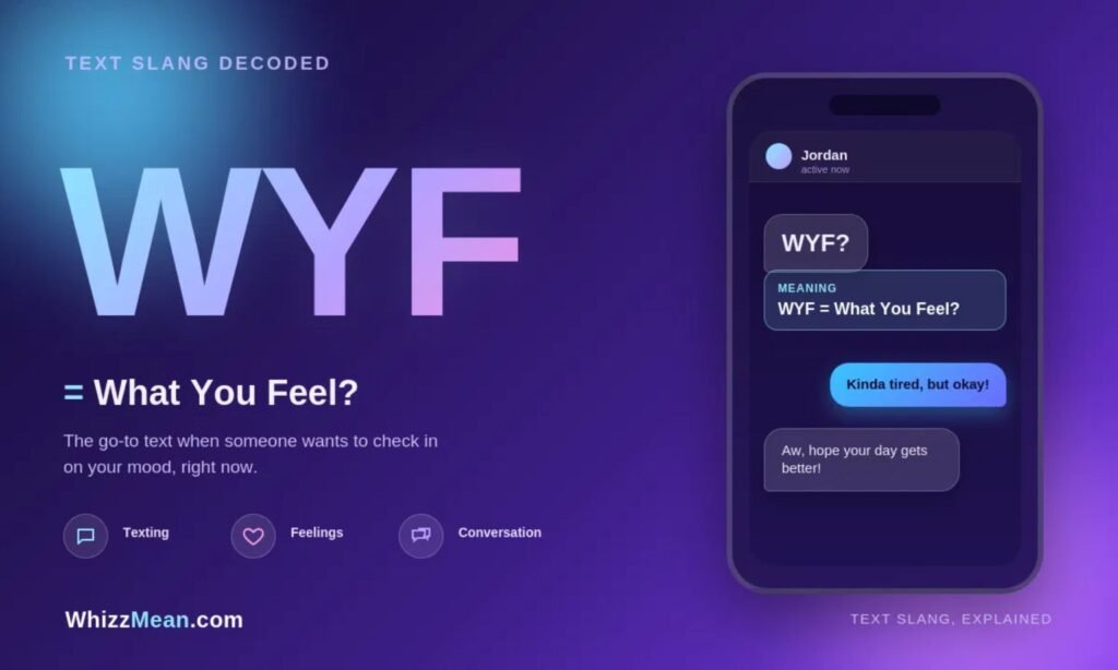 Wyf Meaning in Text: What It Stands for & How to Use It